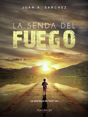 cover image of La senda del Fuego